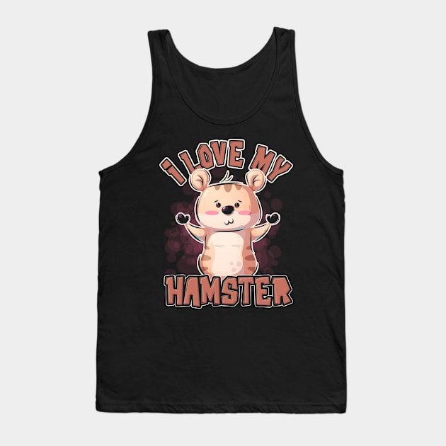 hamster pet rodent Tank Top by ShirtsShirtsndmoreShirts